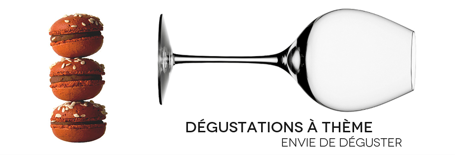 Dégustations à thème : envie de déguster